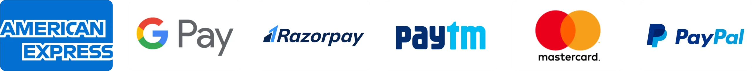 American Express, GPay, Razorpay, Paytm, Mastercard and PayPal